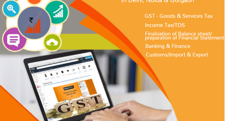 GST Certification Course in Delhi, SLA 110088,